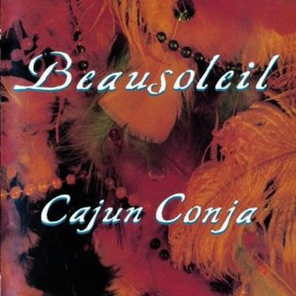 Beausoleil – Cajun Conja Music CD