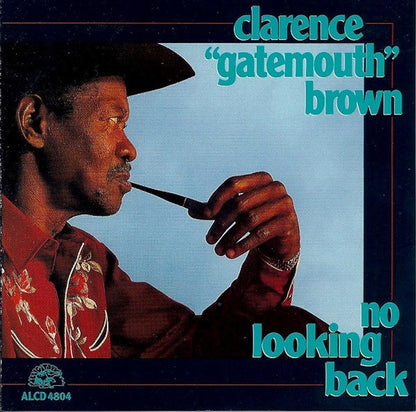 Clarence 'Gatemouth' Brown – No Looking Back Music CD
