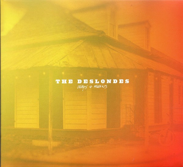 The Deslondes – Ways & Means Music CD