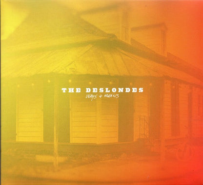 The Deslondes – Ways & Means Music CD