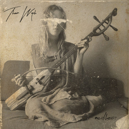 Thorn Wych – Aesthesis (LP Vinyl) Vinyl Record