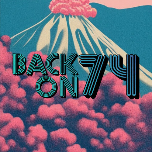 Back On 74 (RSD BLACK FRIDAY) Vinyl Record