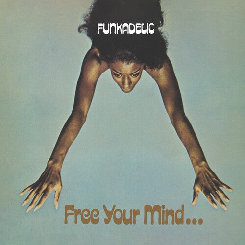 Funkadelic - Free Your Mind... and Your Ass Will Follow [Vinyl] Vinyl Record