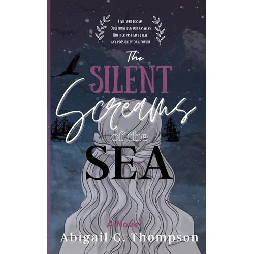 The Silent Screams of the Sea