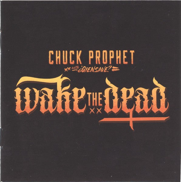 Chuck Prophet – Wake The Dead (LP Vinyl) Vinyl Record