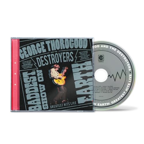 George Thorogood And The Destroyers - The Baddest Show On Earth: Greatest Hits Live [CD] Music CD