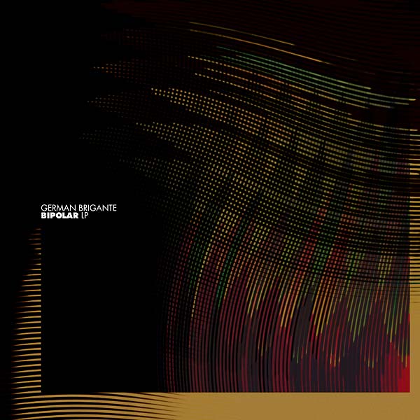 GERMAN BRIGANTE - Bipolar LP Vinyl Record