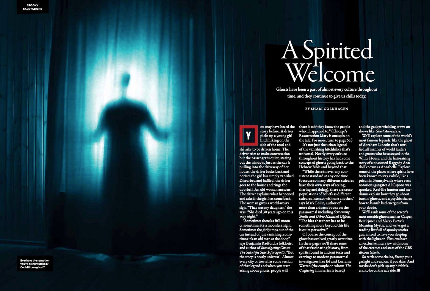 Ghosts - The Truth Behind the Legends and Lore: Spooky Stories, World's Most Haunted Places, Medians, Psychics & More! Real Life Ghostbusters from Spirit Hunters Who Share their Secrets!