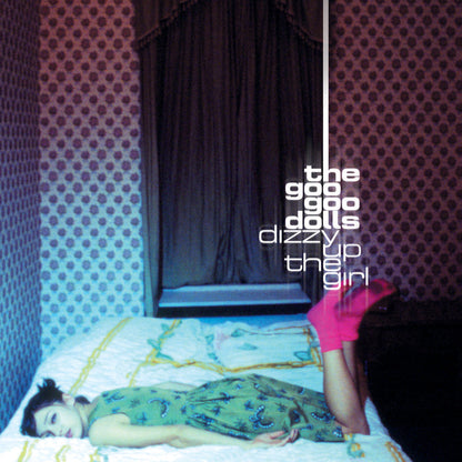 Goo Goo Dolls - Dizzy up the Girl (25th Anniversary) [Vinyl] Vinyl Record