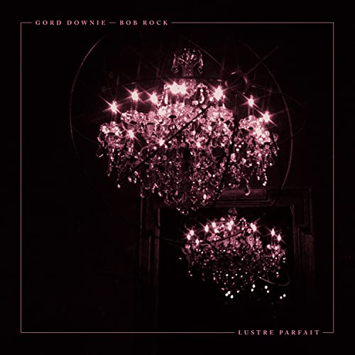 Gord Downie/Bob Rock - Lustre Parfait [2 LP] Vinyl Record