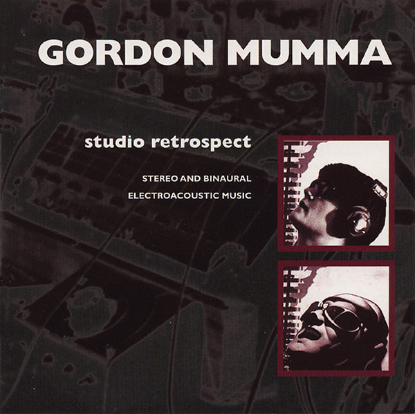 Gordon Mumma - Studio Retrospect [CD] Music CD