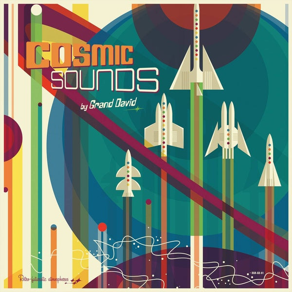 GRAND DAVID - Cosmic Sounds [Vinyl] Vinyl Record