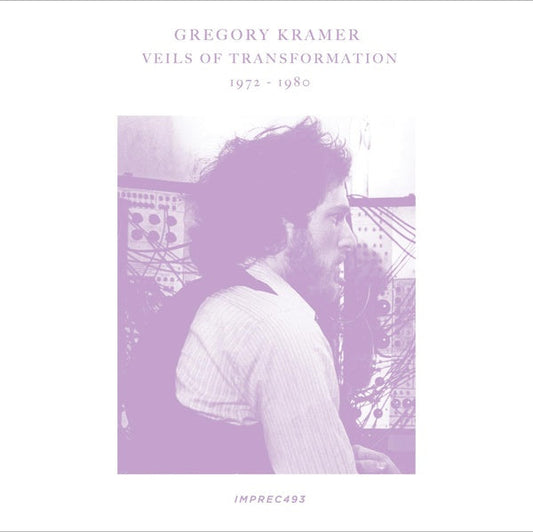 GREGORY KRAMER - Veils Of Transformation 1972-1980 Cassette Tape