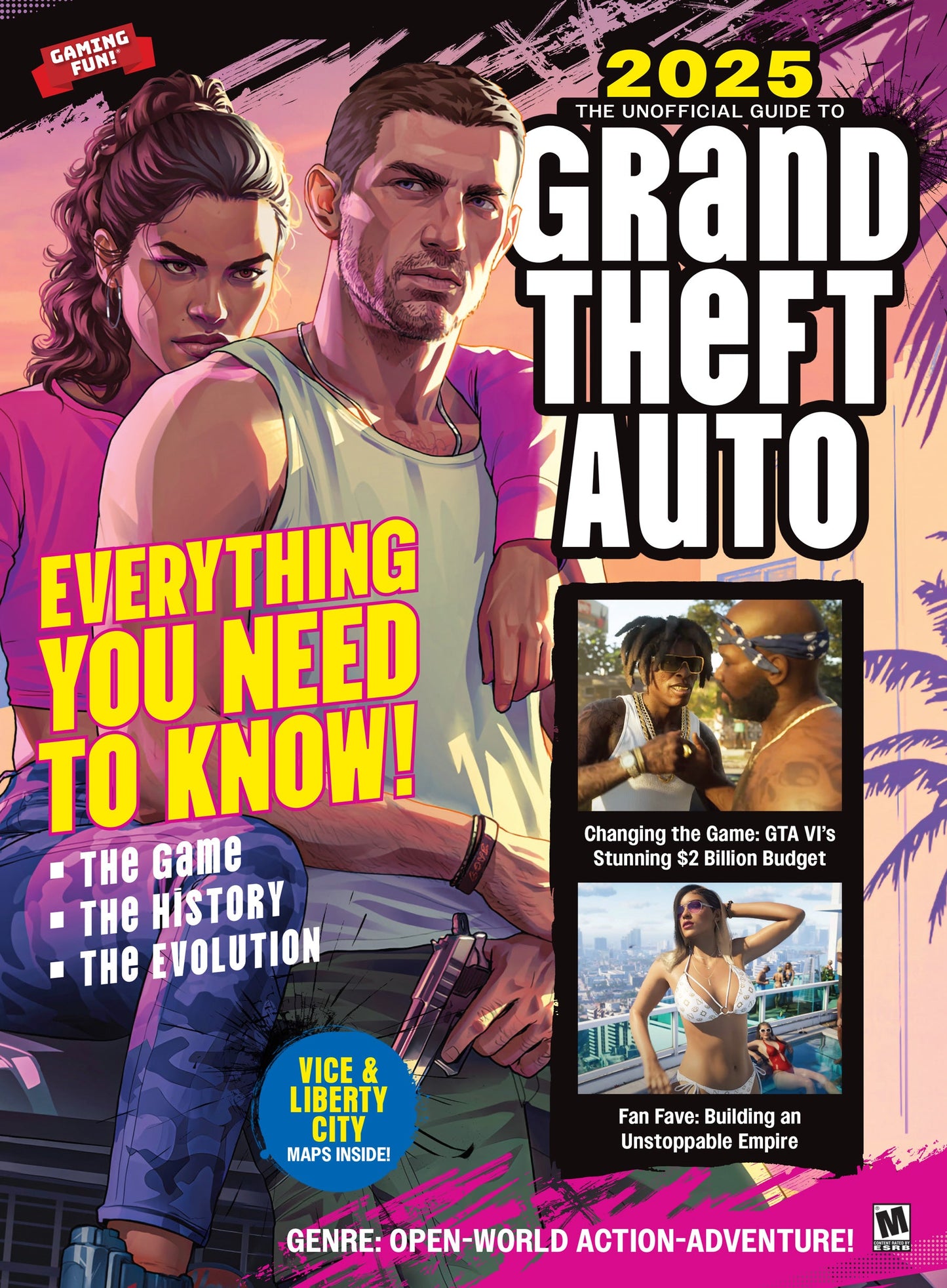 Grand Theft Auto - 2025 Guide: Everything You Need to Know, How It All Began, Changing The Game, Building An Unstoppable Empire, PS2 Effect, Open World Of Action & Adventure Of This Iconic Video Game!
