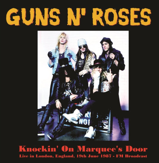 Guns N' Roses  Knockin' On Marquee's Door: Live In London. England. June 19th,1987 Import Vinyl Record