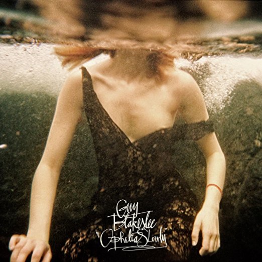 Guy Blakeslee - Ophelia Slowly [Vinyl] Vinyl Record