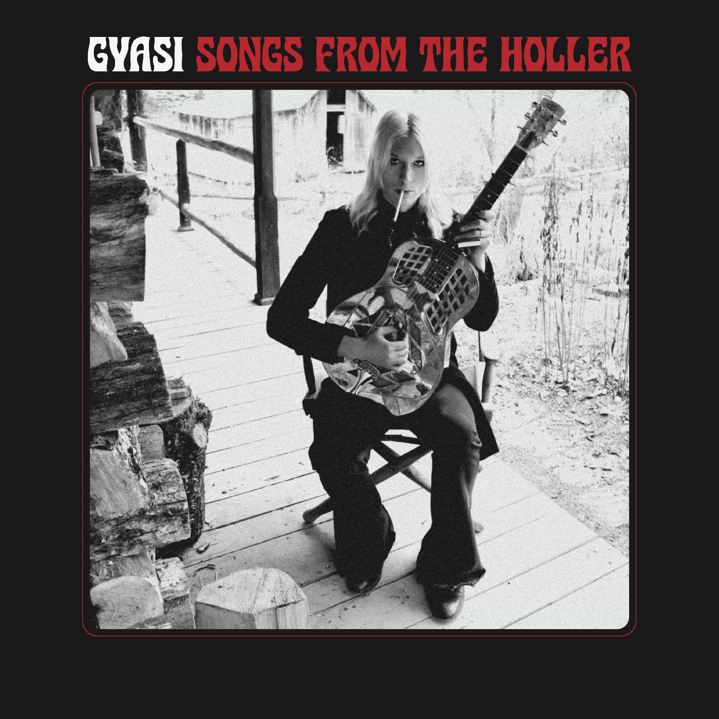 PRE-ORDER Gyasi - Songs From The Holler [Vinyl] Vinyl Record