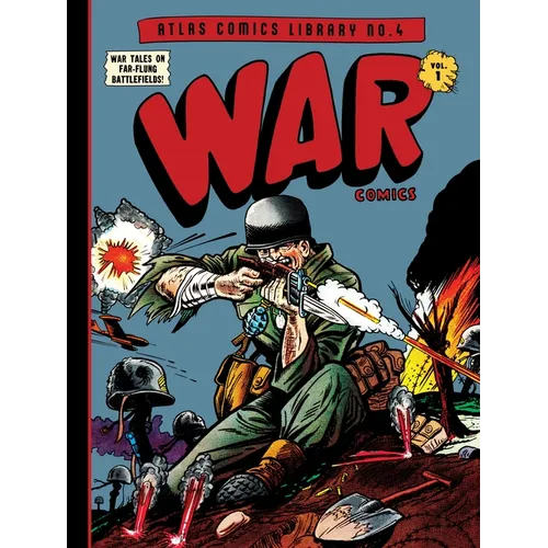 The Atlas Comics Library No. 4: War Comics Vol. 1