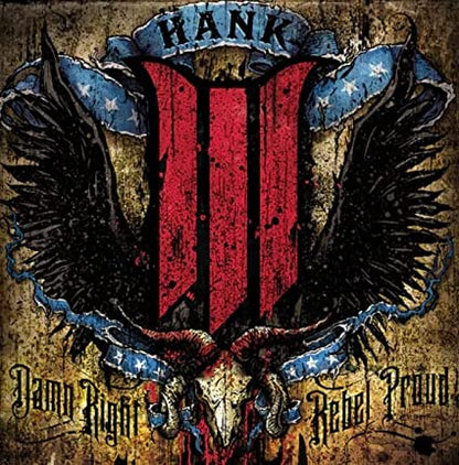 Hank III - Damn Right Rebel, Rebel Proud (Translucent Blue Vinyl) (2 Lp's) Vinyl Record