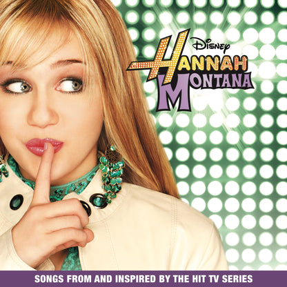 Hannah Montana (Songs From And Inspired By The Hit Tv Series) [Green Splatter Vinyl] Vinyl Record