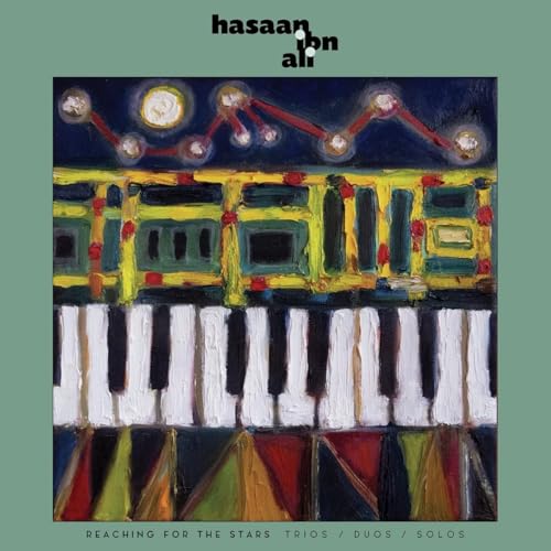 Hasaan Ibn Ali - Reaching For The Stars: Trios / Duos / Solos Vinyl Record