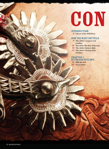 Haunted West - Legendary Tales From The Frontier: 50+ Heroes, Notorious Outlaws & Heroic Wild Women, Jessie James, Annie Oakley, Ghost Towns, Terrifying Stories, Adventure, Spooky Sightings & More!