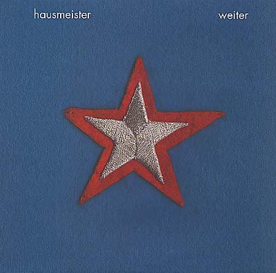 HAUSMEISTER - Weiter Vinyl Record