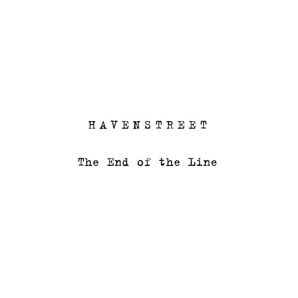 HAVENSTREET - The End of the Line/Perspectives Vinyl Record