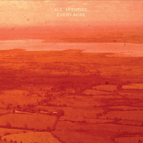 H.C. McEntire - Every Acre (Colored Vinyl, Indie Exclusive, Limited Edition, 140 Gram Vinyl, Orange) [Vinyl] Vinyl Record