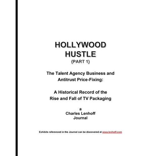 Hollywood Hustle (Part 1)