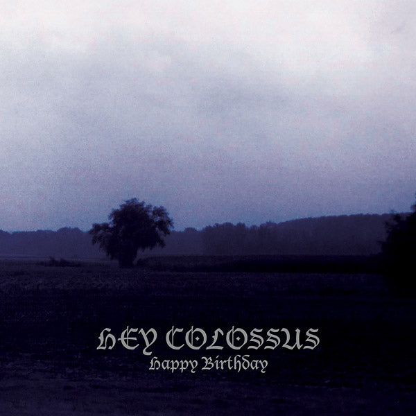 Hey Colossus - Happy Birthday Vinyl Record