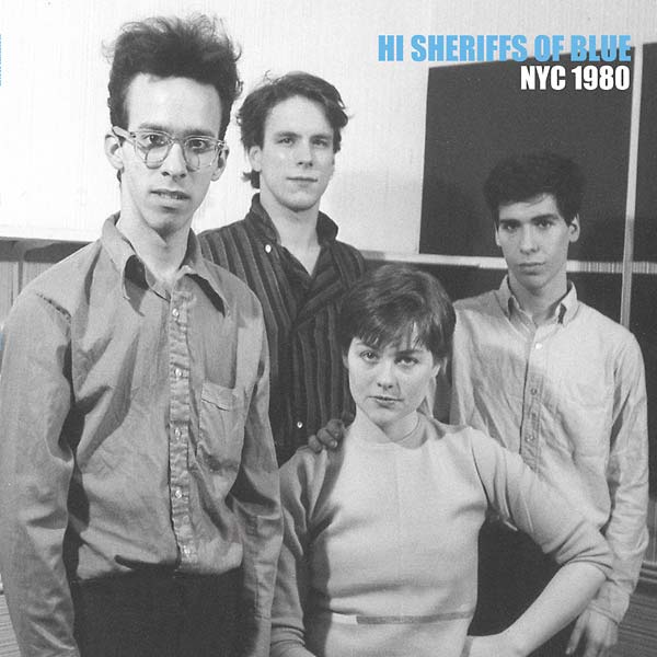 HI SHERIFFS OF BLUE - NYC 1980 Vinyl Record