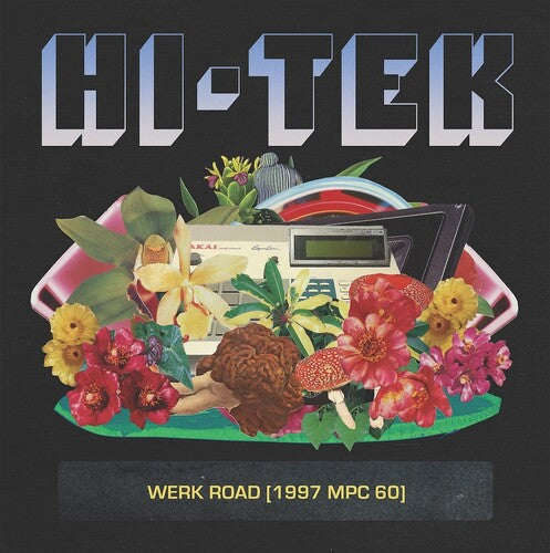Hi-Tek - Werk Road (1997 Mpc 60) Vinyl Record