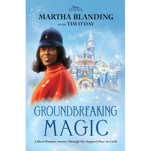 Groundbreaking Magic: A Black Woman's Journey Through the Happiest Place on Earth