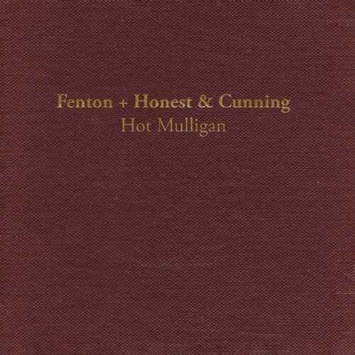 Hot Mulligan - Fenton + Honest & Cunning (Lava Colored Vinyl, Reissue) Vinyl Record