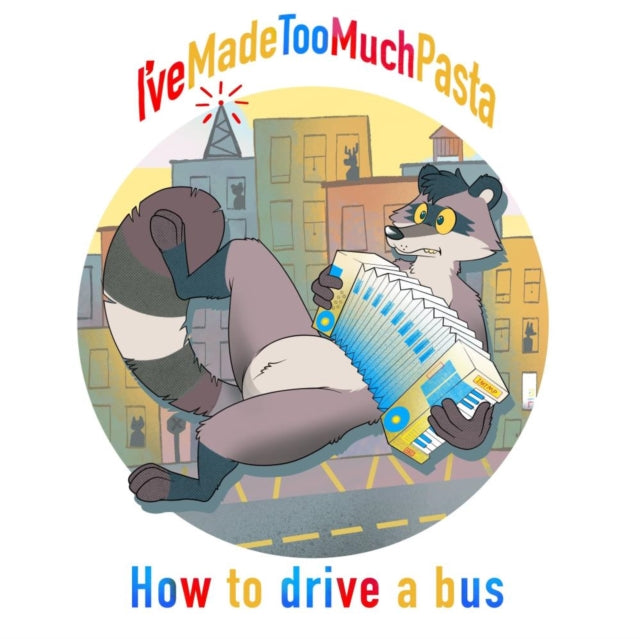 How to Drive a Bus [LP] Vinyl Record