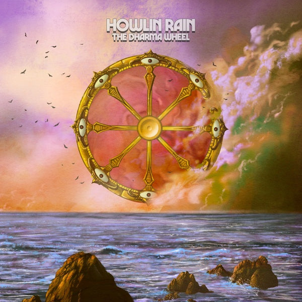 HOWLIN RAIN - The Dharma Wheel Vinyl Record