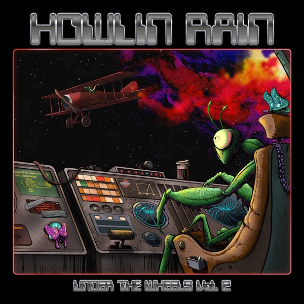 HOWLIN RAIN - Under The Wheels Vol. 2 Vinyl Record