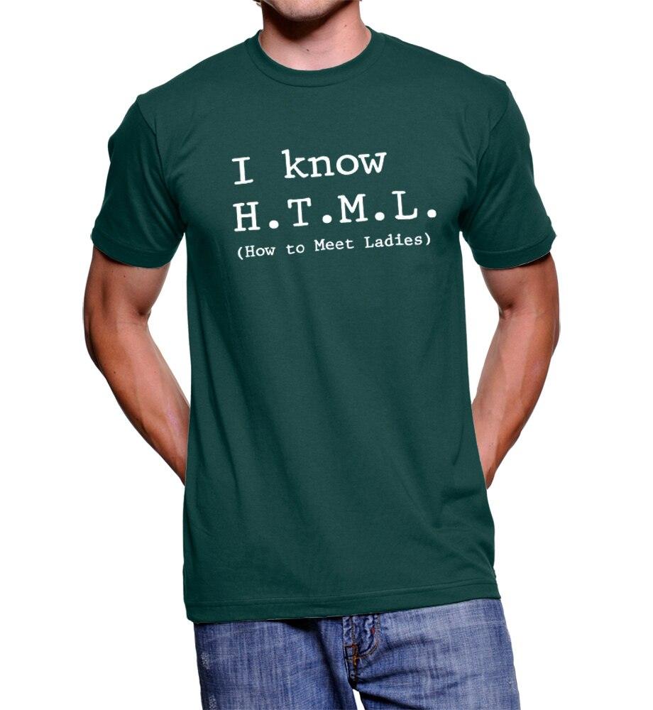 I Know HTML How to Meet Ladies T-shirt