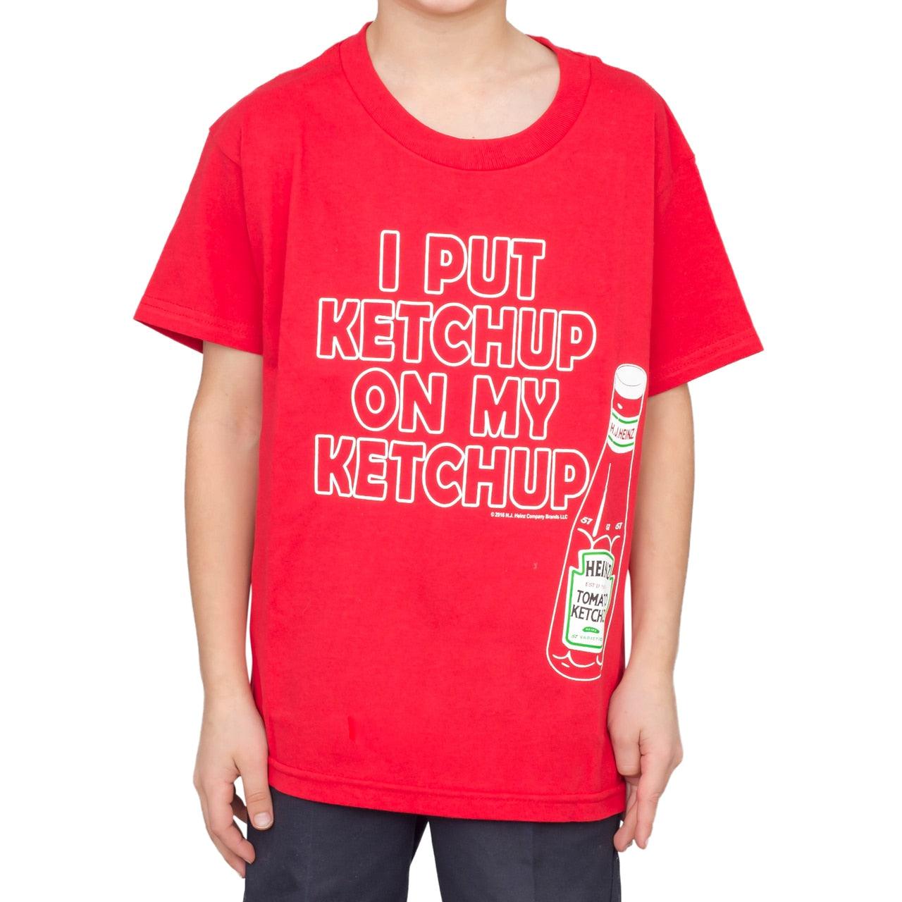 I Put Ketchup on My Ketchup Youth T-shirt