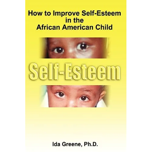 How to Improve Self-Esteem in the African American Child