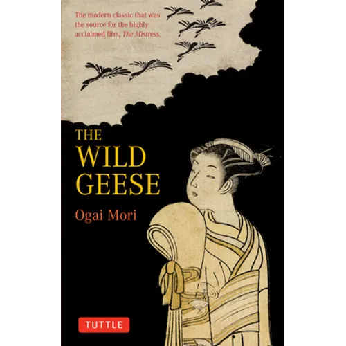 The Wild Geese: The Modern Classic That Was the Source for the Highly Acclaimed Film, 'The Mistriss'