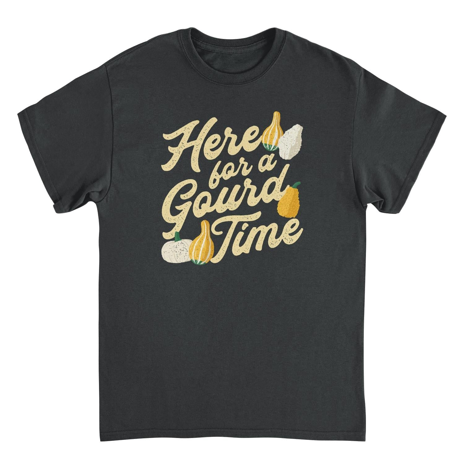 Thanksgiving T-Shirt - Here for a Gourd Time Officially Licensed