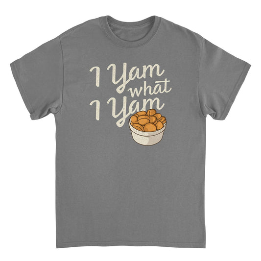 Thanksgiving T-Shirt - I Yam What I Yam Officially Licensed