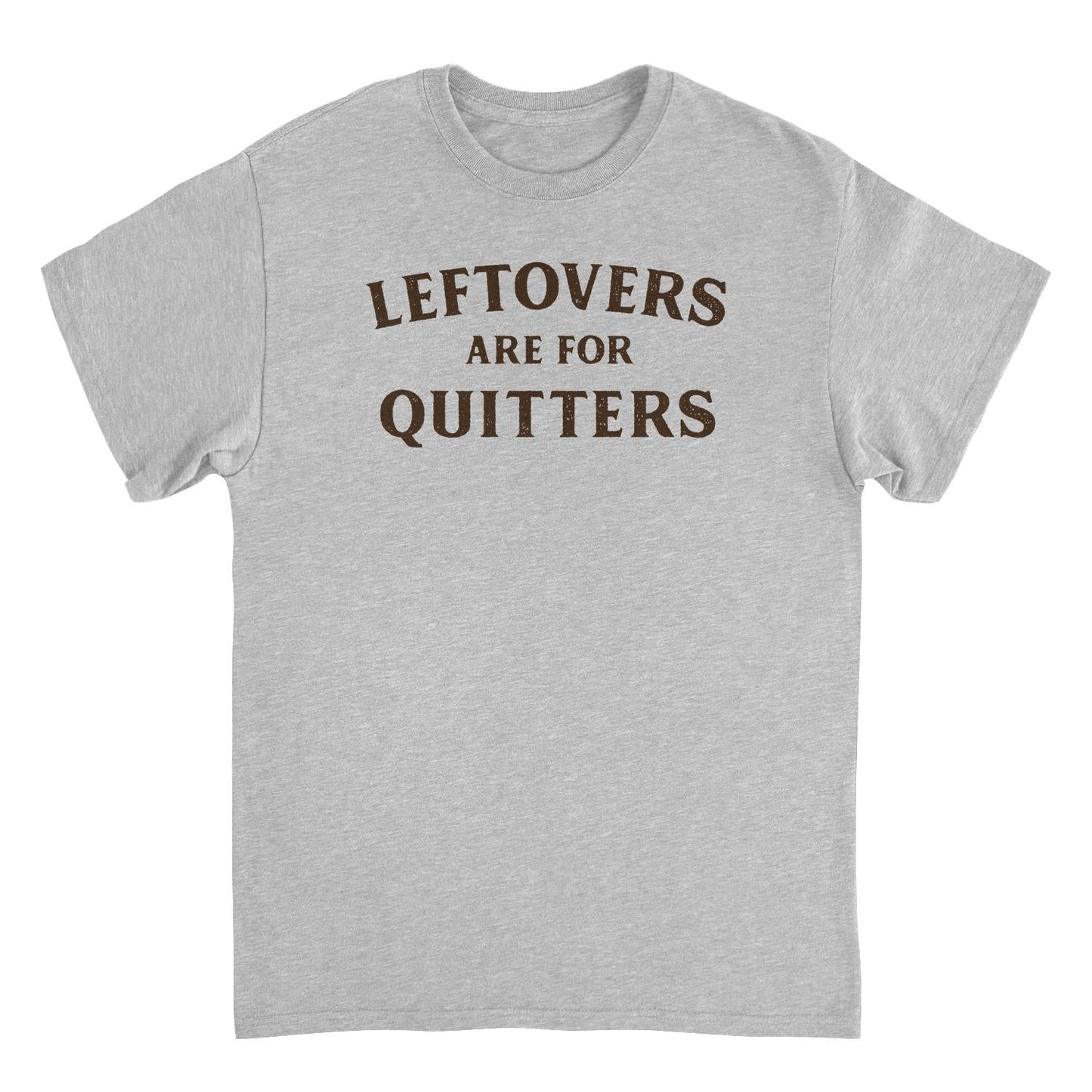Leftovers are for Quitters Mens Ideanest T Shirt Grey Officially Licensed
