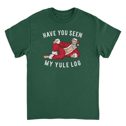 Have you Seen my Yule Log Mens Christmas T-Shirt Officially Licensed