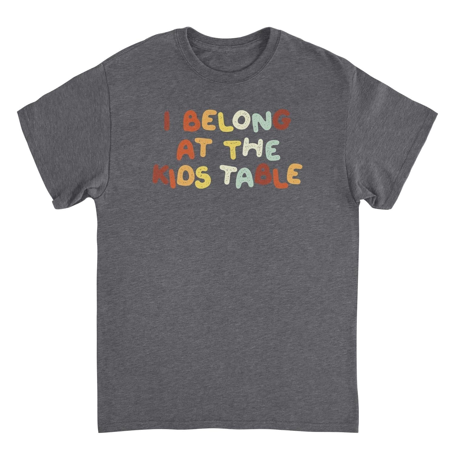 I Belong at the Kid's Table Mens Christmas T-Shirt Officially Licensed