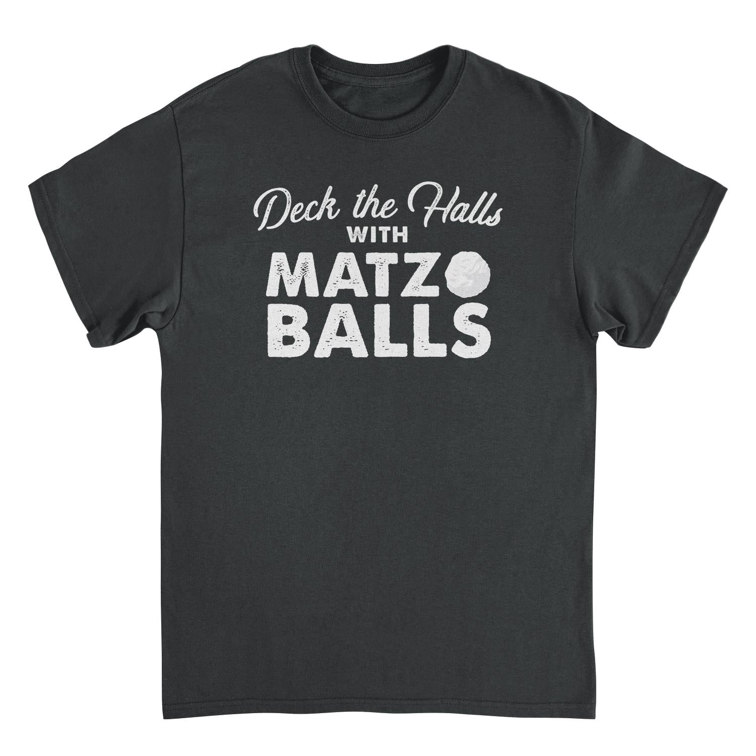Deck the Halls with Matzo Balls Mens Hanukkah T Shirt Black Officially Licensed