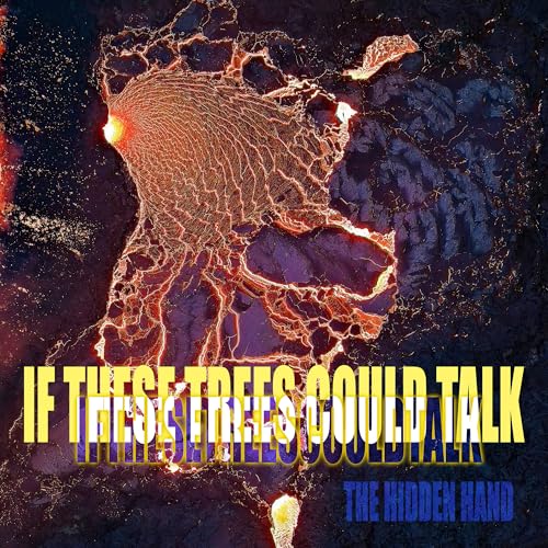 If These Trees Could Talk - The Hidden Hand [CD] Music CD
