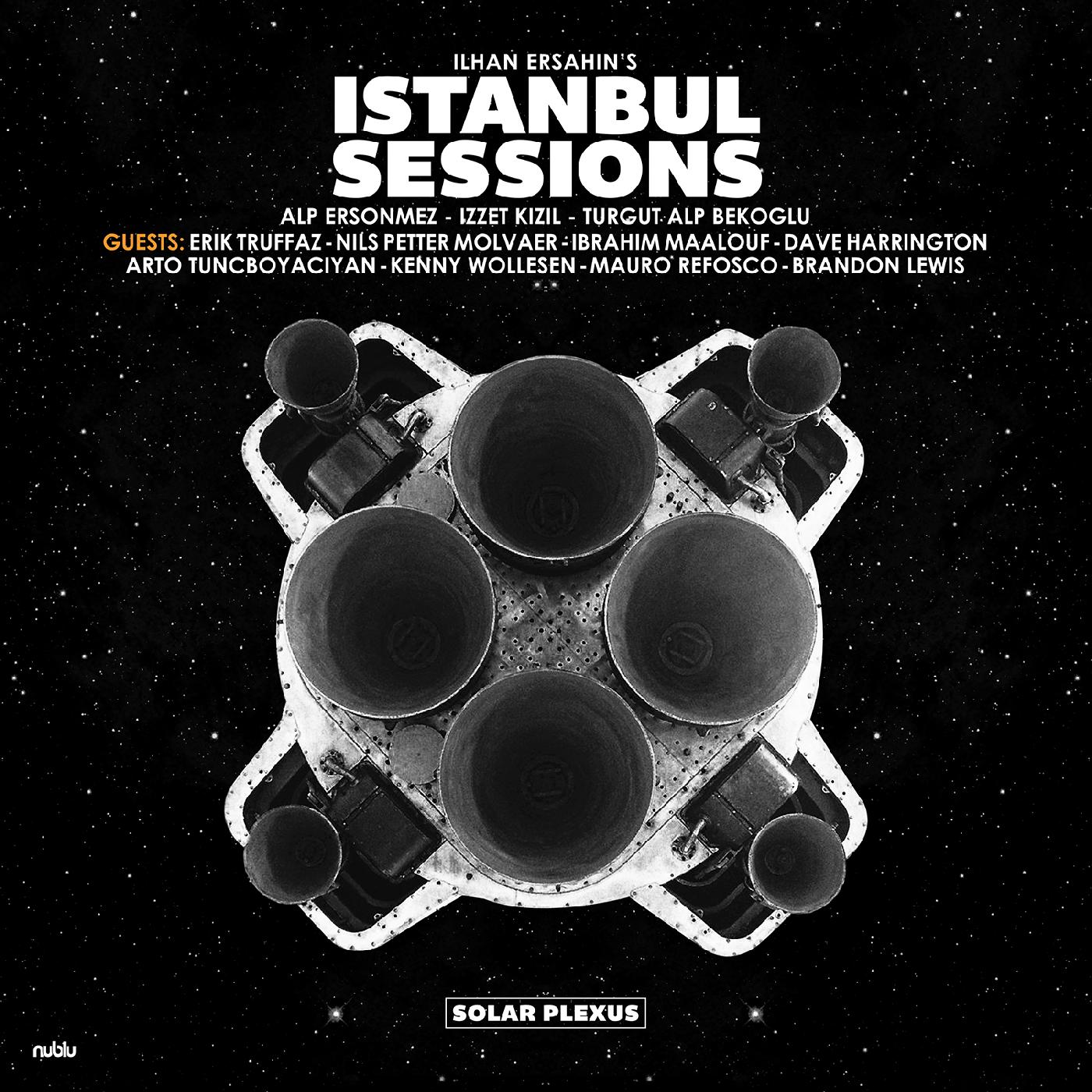Ilhan Ersahin - Ilhan Ersahin's Istanbul Sessions - Solar Plexus Vinyl Record